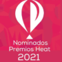 Conoce aquí la lista de nominados a los premios Heat 2023